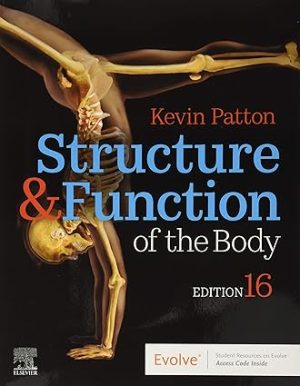 Structure & Function of the Body 16th Edition