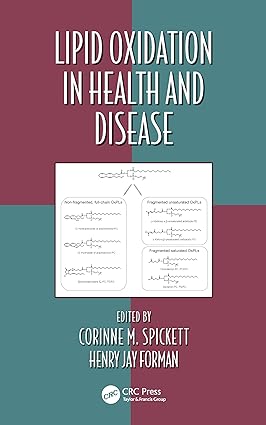 Lipid Oxidation in Health and Disease