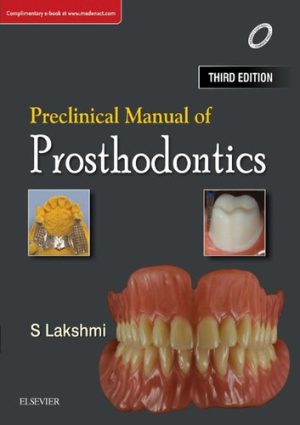 Preclinical Manual of Prosthodontics 3rd Edition