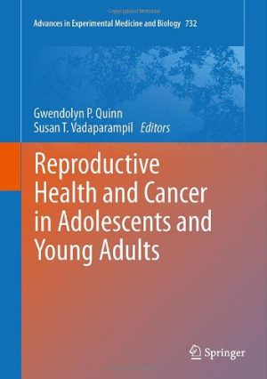 Reproductive Health and Cancer in Adolescents and Young Adults