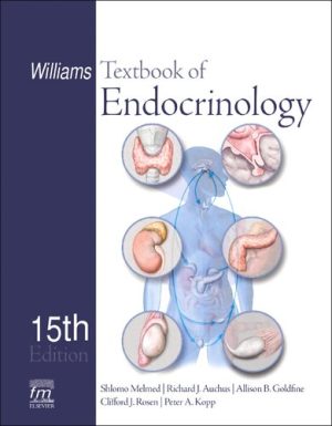 Williams Textbook of Endocrinology 15th Edition
