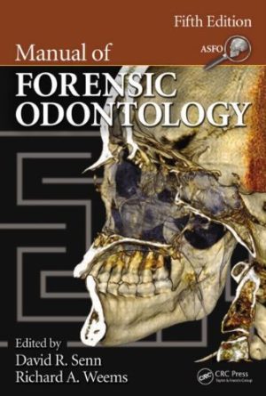 Manual of Forensic Odontology 5th Edition