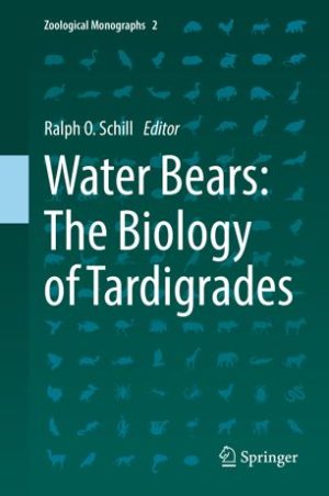 Water Bears The Biology of Tardigrades