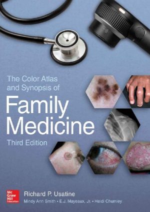 The Color Atlas and Synopsis of Family Medicine 3rd Edition