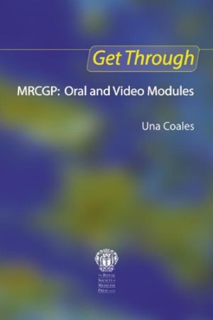 Get Through MRCGP Oral and Video Modules