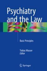 Psychiatry and the Law Basic Principles