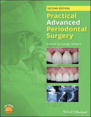 Practical Advanced Periodontal Surgery 2nd Edition