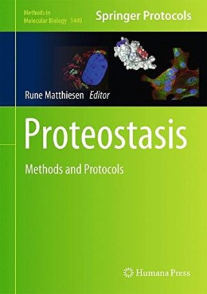 Proteostasis Methods and Protocols