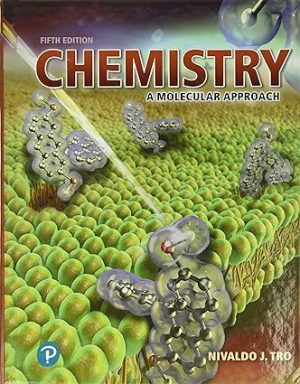Chemistry A Molecular Approach 5th Edition By Nivaldo J Tro