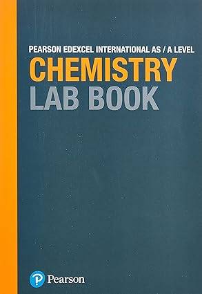 Pearson Edexcel International A Level Chemistry Lab Book