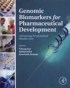 Genomic Biomarkers for Pharmaceutical Development Advancing Personalized Health Care