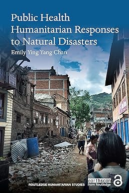 Public Health Humanitarian Responses to Natural Disasters