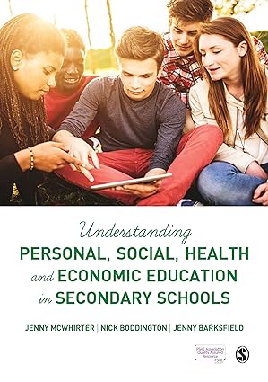 Understanding Personal Social Health and Economic Education in Secondary Schools