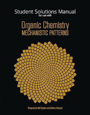Student Solutions Manual for Ogilvies Organic Che