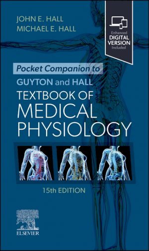 Pocket Companion to Guyton and Hall Textbook of Medical Physiology 15 Edition