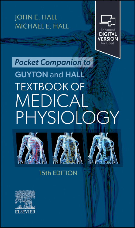 Pocket Companion to Guyton and Hall Textbook of Medical Physiology 15 Edition