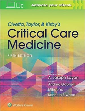 Civetta Taylor & Kirbys Critical Care Medicine 5th Ed
