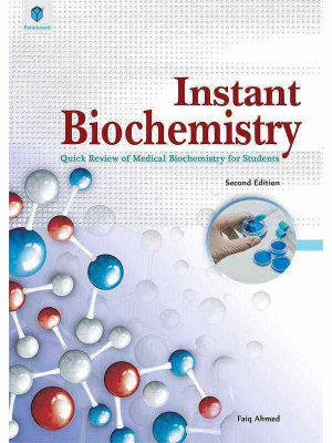 Instant Biochemistry 2nd Edition Faiq Ahmed