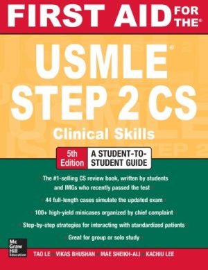 First Aid for the USMLE Step 2 CS Clinical Skills 5th Edition