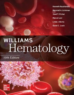 Williams Hematology 10th Edition