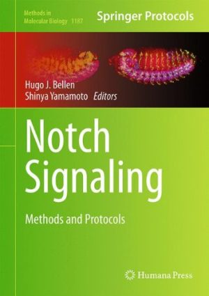 Notch Signaling Methods and Protocols