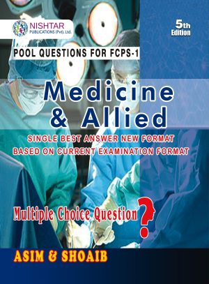 Asim and Shoaib Medicine and Allied FCPS 1 5th Edition