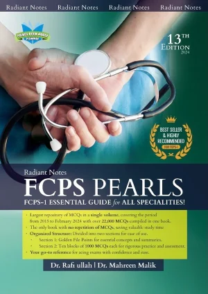 Radiant Notes FCPS PEARLS 13th Edition By Dr Raffi Ullah