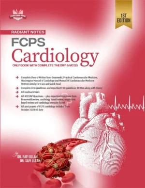 Radiant Notes FCPS Cardiology By Dr Rafiullah