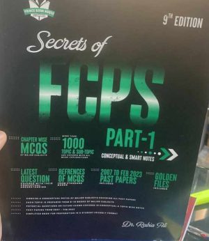 Secrets of FCPS Part 1 by Rabia Ali 9th Edition