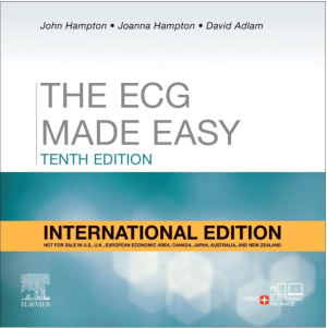 The ECG Made Easy 10th Edition By John R Hampton