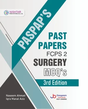 PASPAPS Past Papers FCPS 2 Surgery MCQs 3rd Edition By Iqra Manal Aziz