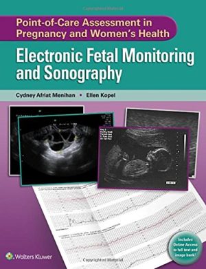 Point of Care Assessment in Pregnancy and Women’s Health Electronic Fetal Monitoring and Sonography