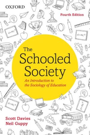 Schooled Society An Introduction to the Sociology of Education