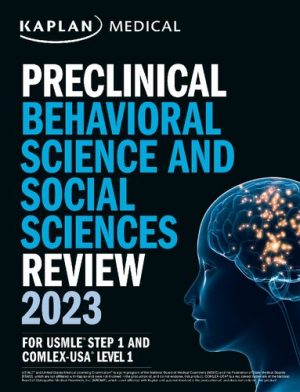 Preclinical Behavioral Science And Social Sciences Review 2023 For Usmle Step 1 And Comlex Usa Level 1