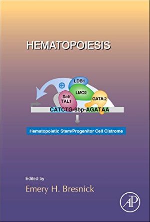 Hematopoiesis By Emery Bresnick