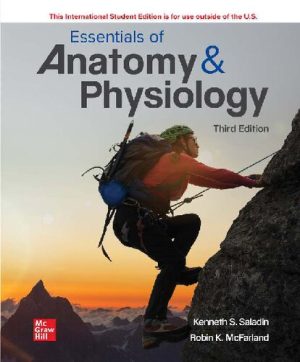 Essentials of Anatomy & Physiology By Kenneth Saladin 3rd Edition