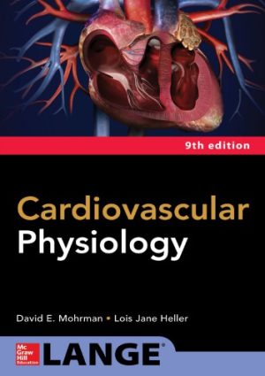 Cardiovascular Physiology 9th Ed