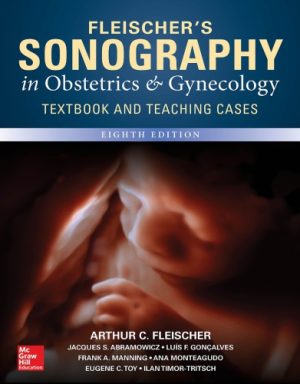 Fleischer’s Sonography in Obstetrics & Gynecology 8th Edition