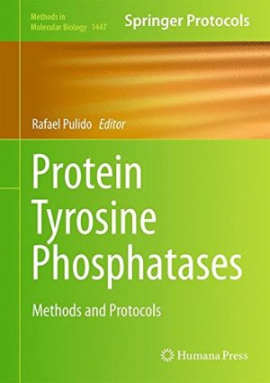 Protein Tyrosine Phosphatases Methods and Protocols