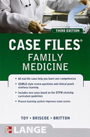 Case Files Family Medicine 3rd Edition