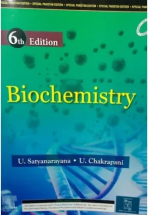 Biochemistry By Satyanarayana 6th Edition
