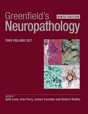 Greenfields Neuropathology 9th Edition