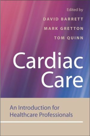 Cardiac Care An Introduction for Healthcare Professionals