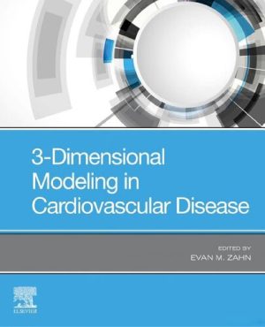 3 Dimensional Modeling in Cardiovascular Disease
