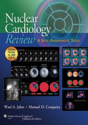 Nuclear Cardiology Review A Self Assessment Tool