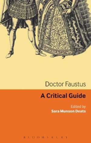 Doctor Faustus A Critical Guide