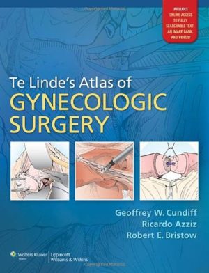 Te Lindes Atlas of Gynecologic Surgery