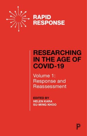 Researching in the Age of COVID 19 Vol  1 Response and Reassessment