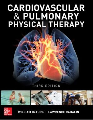 Cardiovascular and Pulmonary Physical Therapy 3rd Ed