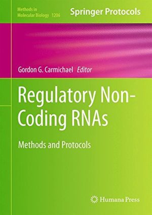 Regulatory Non Coding RNAs Methods and Protocols
